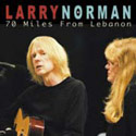 70 Miles From Lebanon by Larry Norman