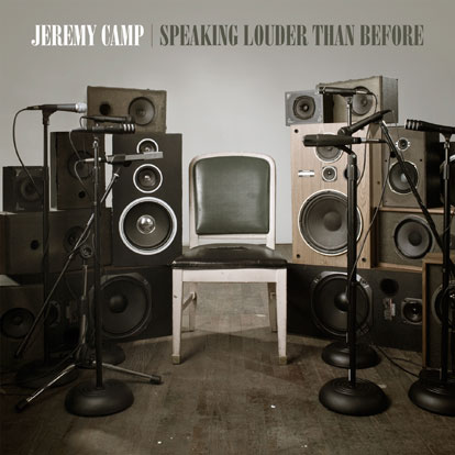 Speaking Louder Than Before Album Review by Jeremy Camp