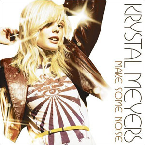 Make Some Noise Album Review by Krystal Meyers