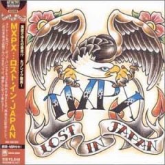 Lost In Japan by MxPx