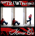 Movin' On - Single by The Trust Project