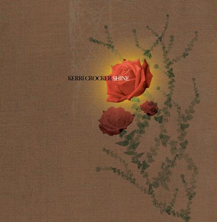 SHINE by Kerri Crocker