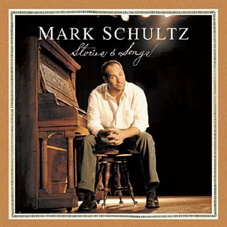 Stories & Songs Album Review by Mark Schultz