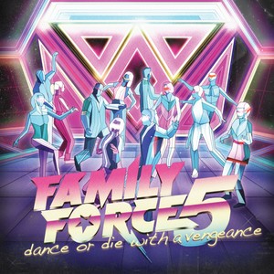 Dance Or Die With A Vengence Album Review by FF5 (formerly Family Force 5)