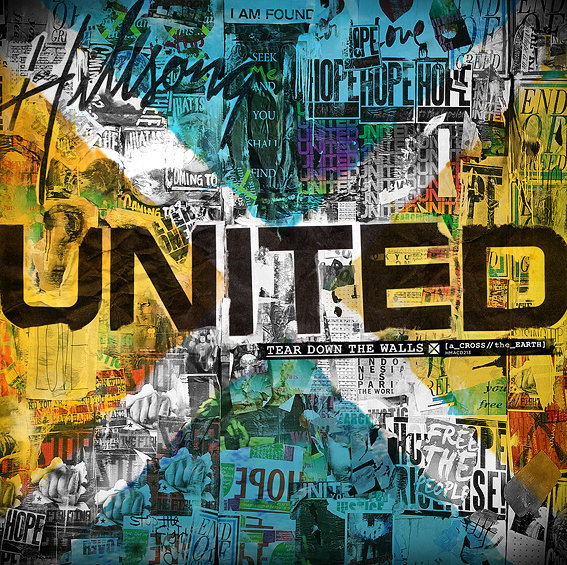 Across the Earth: Tear Down The Walls by Hillsong UNITED