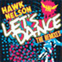 Let's Dance: The Remixes EP Album Review by Hawk Nelson