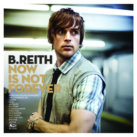 Now Is Not Forever Album Review by Brian Reith