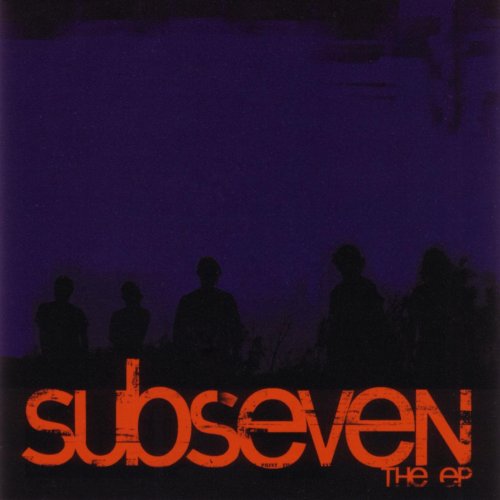 Subseven: The EP by Subseven