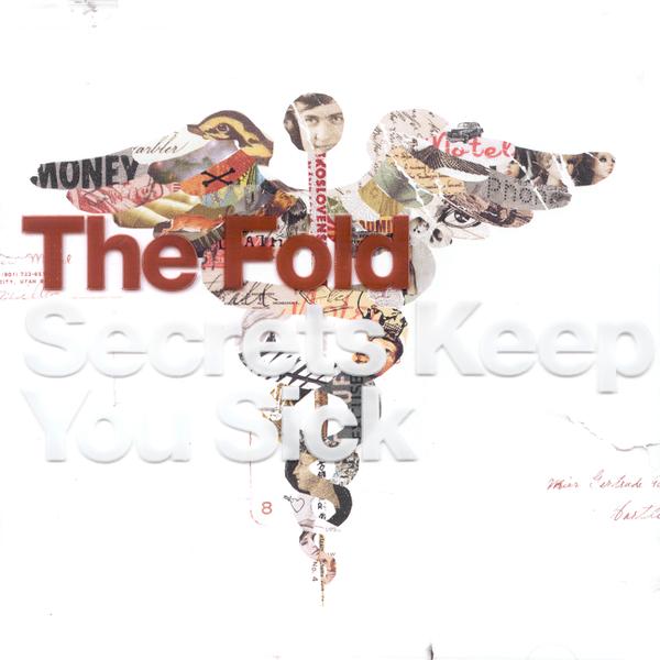 Secrets Keep You Sick Album Review by The Fold