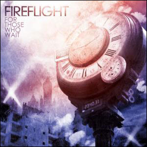 For Those Who Wait by Fireflight