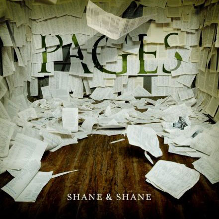Pages Album Review by Shane & Shane