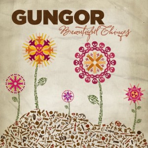 Beautiful Things by Gungor