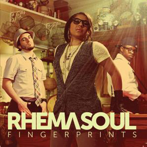 Fingerprints Album Review by Rhema Soul