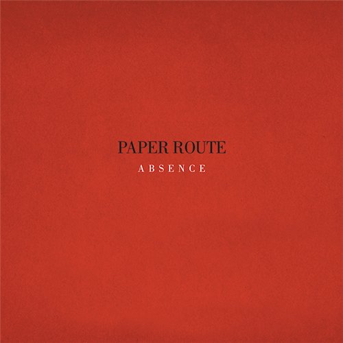 Absence by Paper Route