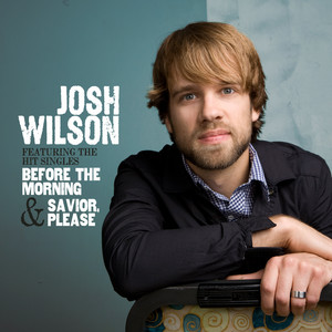 Josh Wilson Album Review by Josh Wilson