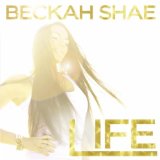 LIFE Album Review by Beckah Shae