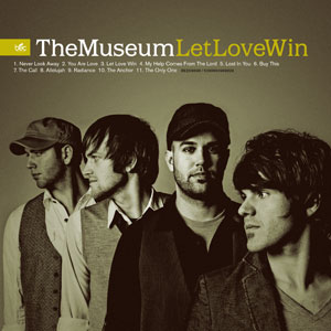 Let Love Win Album Review by The Museum