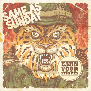 Earn Your Stripes Album Review by Same As Sunday