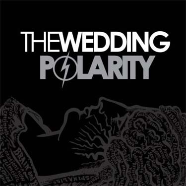 Polarity by The Wedding