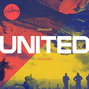 Aftermath Album Review by Hillsong UNITED