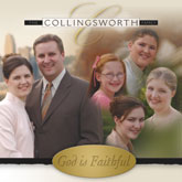 God is Faithful by The Collingsworth Family
