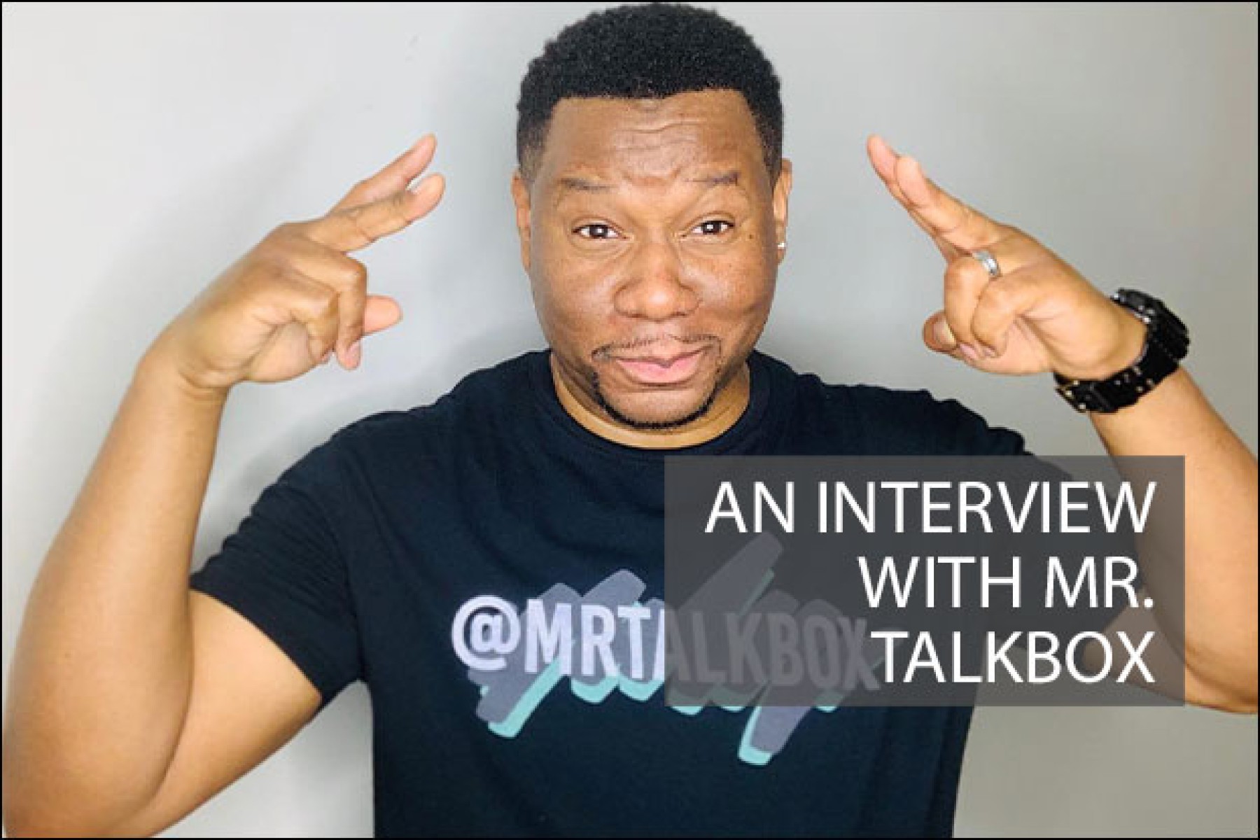 An Interview with Mr. Talkbox, Interviews