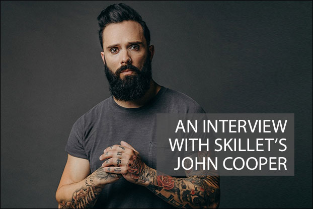 An Interview With John Cooper of Skillet, Interviews