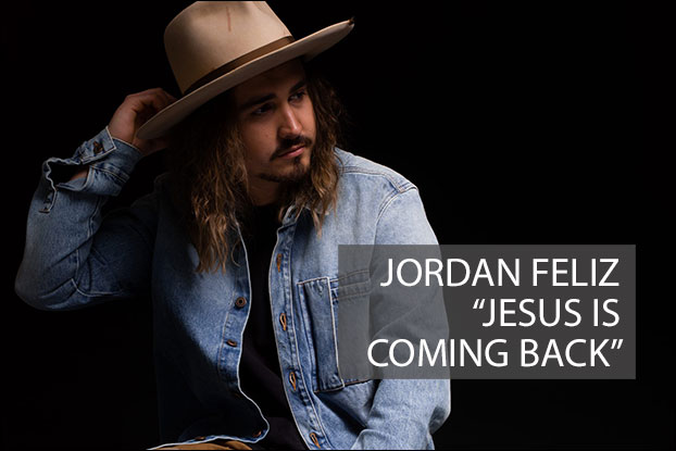 #23 - "Jesus Is Coming Back" by Jordan Feliz, Devotionals, Live Beyond the Lyrics