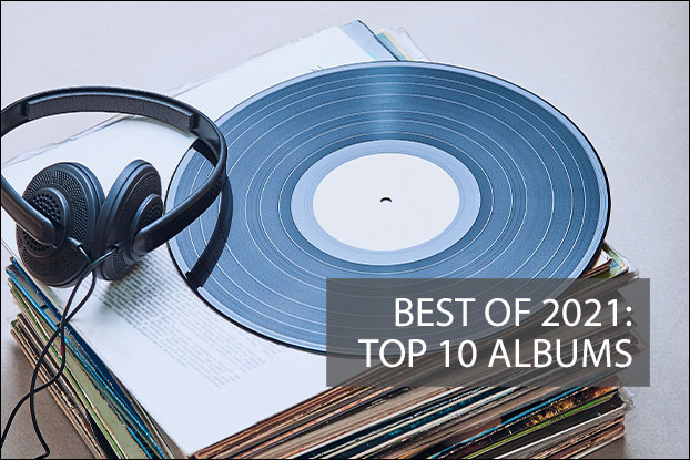 Best of 2021: Top 10 Albums of the Year, Articles