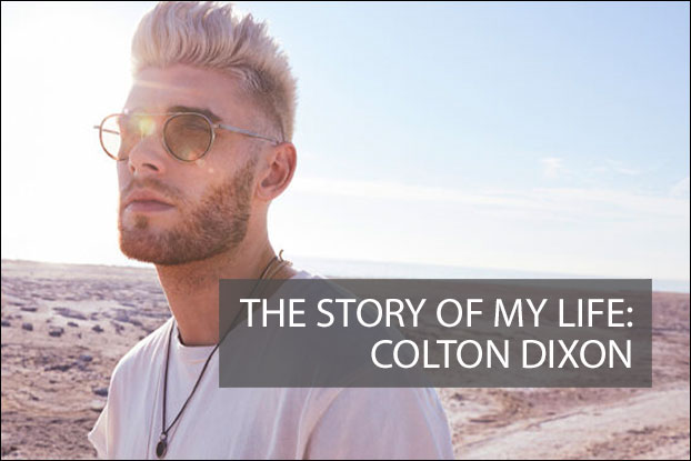 THE STORY OF MY LIFE: Colton Dixon, Articles