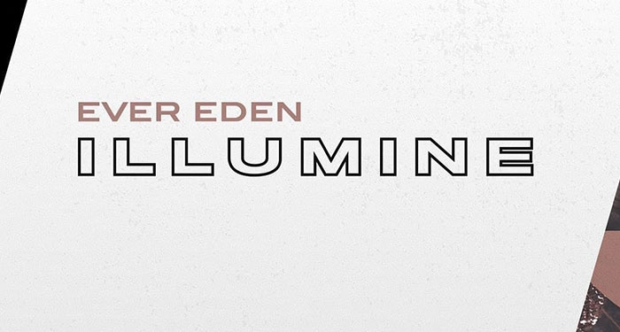 Ever Eden Announces 'Illumine' EP For May 1st