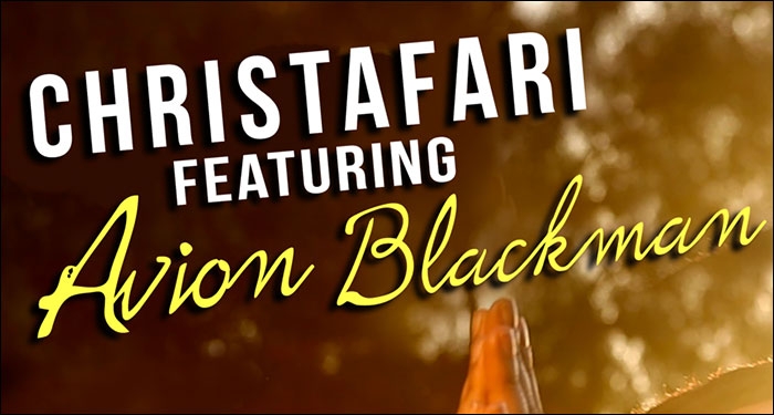 Ground Breaking Reggae Chart Toppers CHRISTAFARI Announce New AVION BLACKMAN Album
