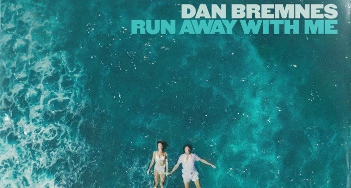 Dan Bremnes Escapes To An Island Getaway With New Single