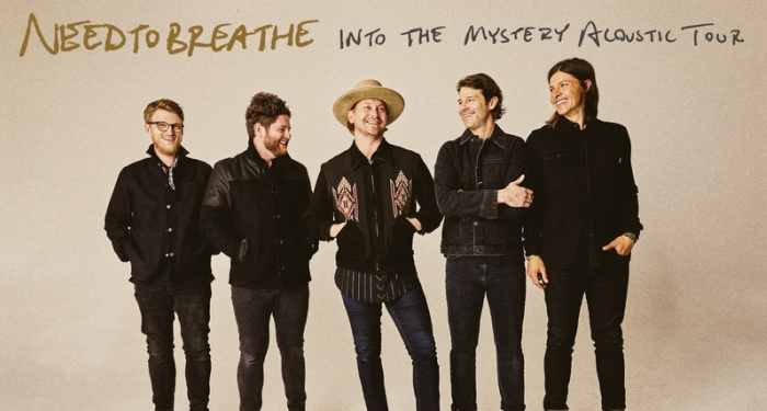NEEDTOBREATHE Announces 'Into The Mystery Acoustic Tour'