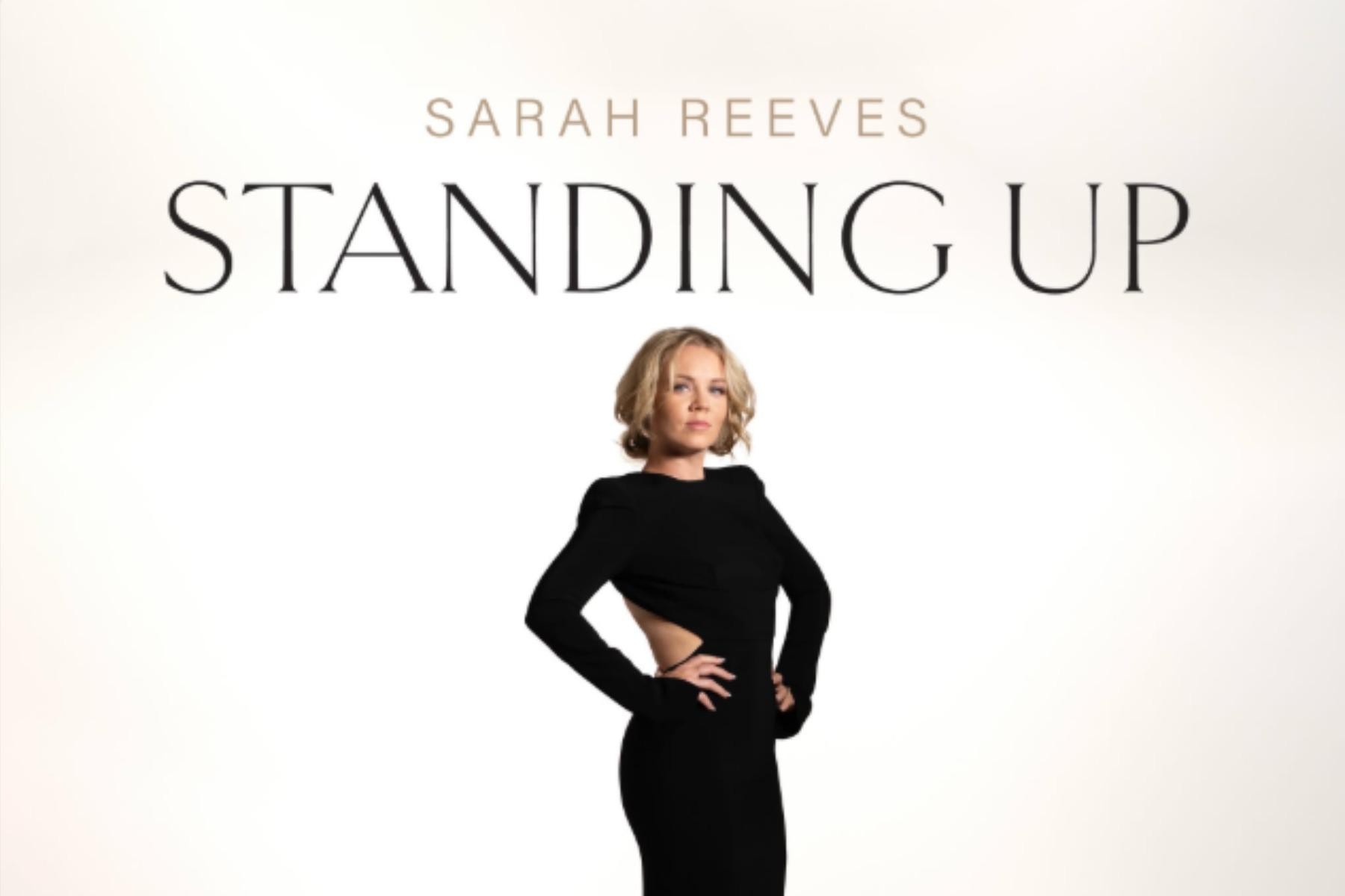 Sarah Reeves Releases New 16-Song Album "Standing Up,"